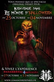 Halloween et Paranormal Activity au Manoir de Paris oct./nov. 2012