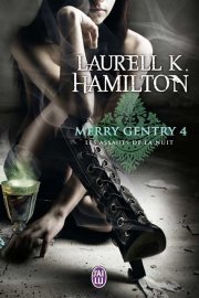 Le premier chapitre du 4e tome de Merry Gentry est en ligne