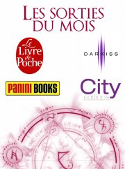 Sorties février 2014 City Edition, Darkiss, Livre de Poche et Panini