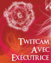 Twitcam Avec Executrice