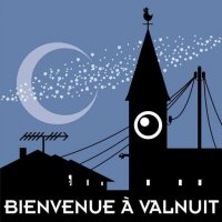 Bienvenue à Valnuit