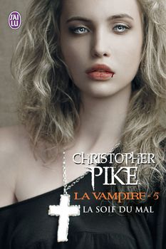 La Vampire 5 - La Soif du mal