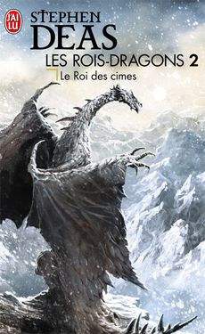 Les rois dragons 2 : Roi des cimes