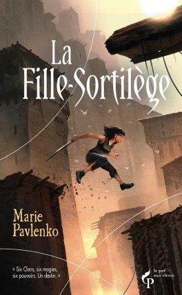 La Fille-Sortilège de Marie Pavlenko