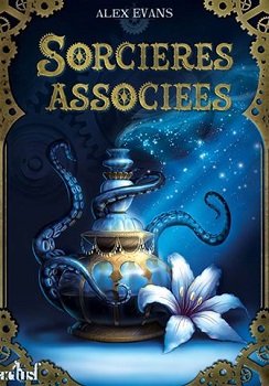 Sorcières associées d'Alex Evans