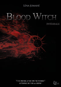 Blood Witch - Lena Jomahé