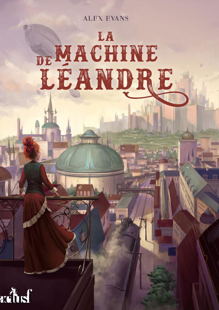 La machine de Léandre - Alex Evans