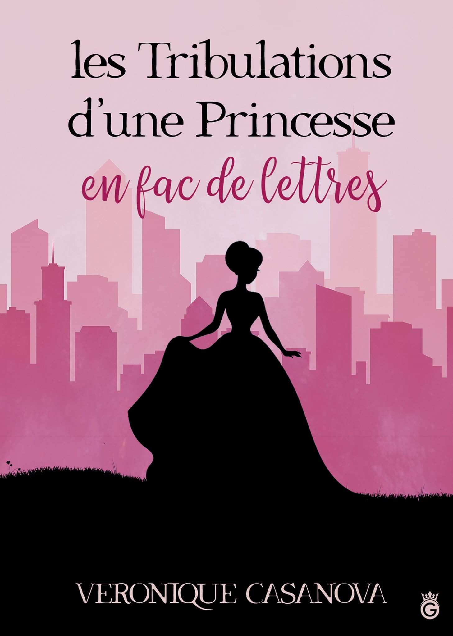 Les tribulations d'une princesse rebelle – Amélie Cresson 