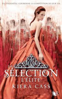 La Sélection, tome 2 : L'Élite, de Kiera Cass