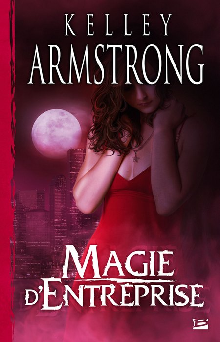 Magie d'entreprise de Kelley Armstrong