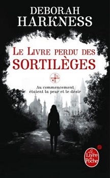 Le Livre perdu des sortilèges de Deborah Harkness