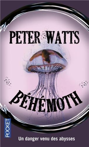 Béhémoth de Peter Watts