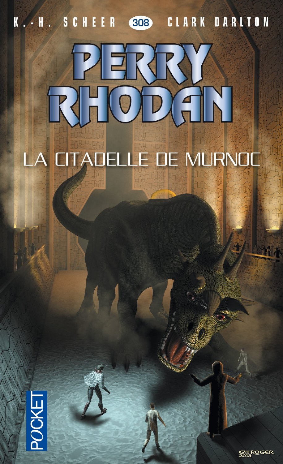 Perry Rhodan n° 308 : La Citadelle de Murnoc de Karl-Herbert Scheer & Clark Darlton