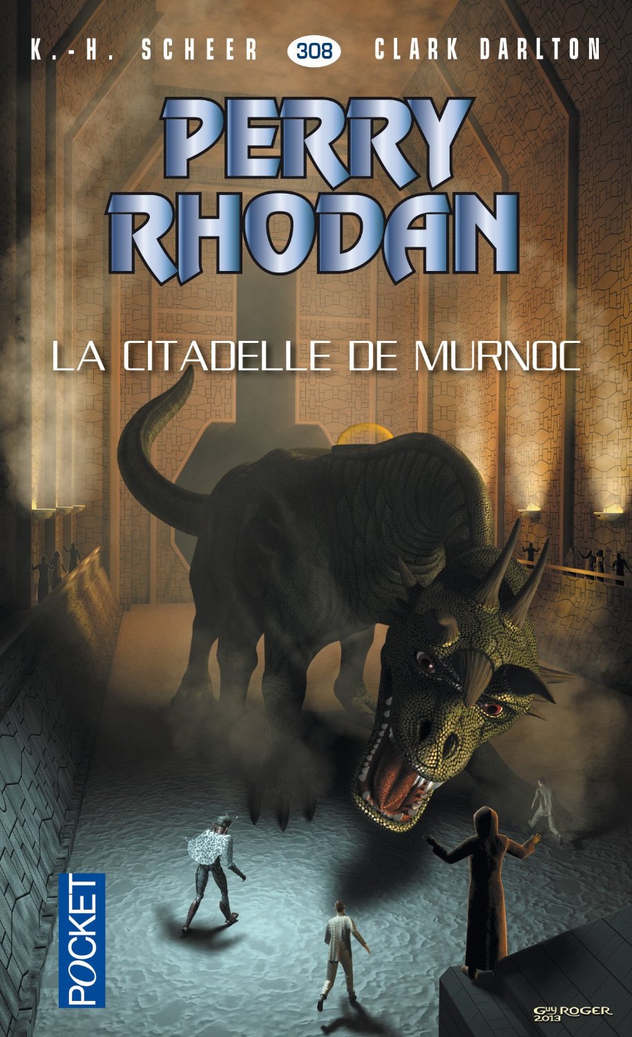 Perry Rhodan n° 308 : La Citadelle de Murnoc de Karl-Herbert Scheer & Clark Darlton